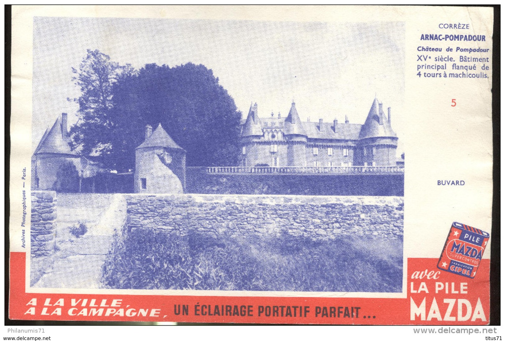 Buvard MAZDA - Chateau De Pompadour - Bon état - Baterías