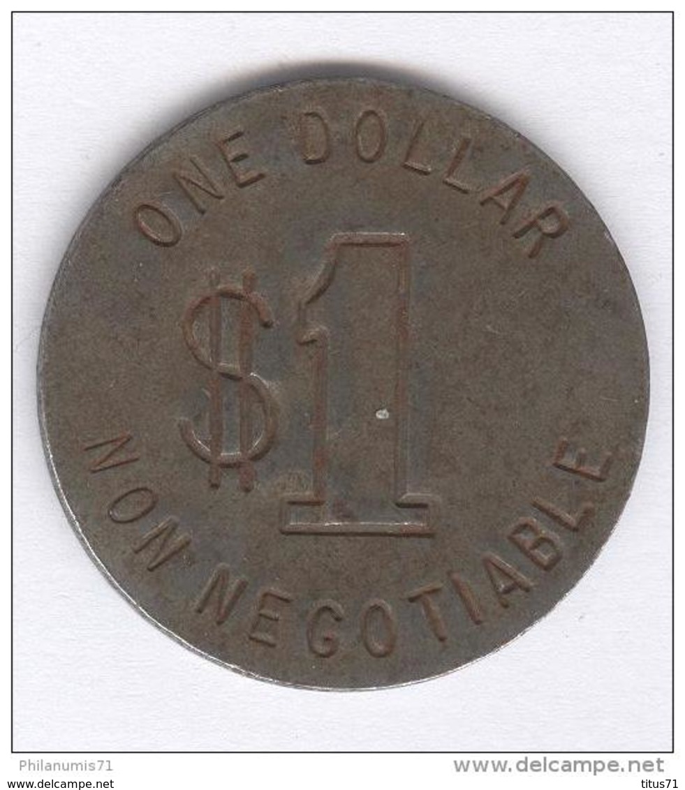 Jeton One Dollar Non Negotiable Las Vegas - 2 Faces Identiques - Circa 1970 - Casino