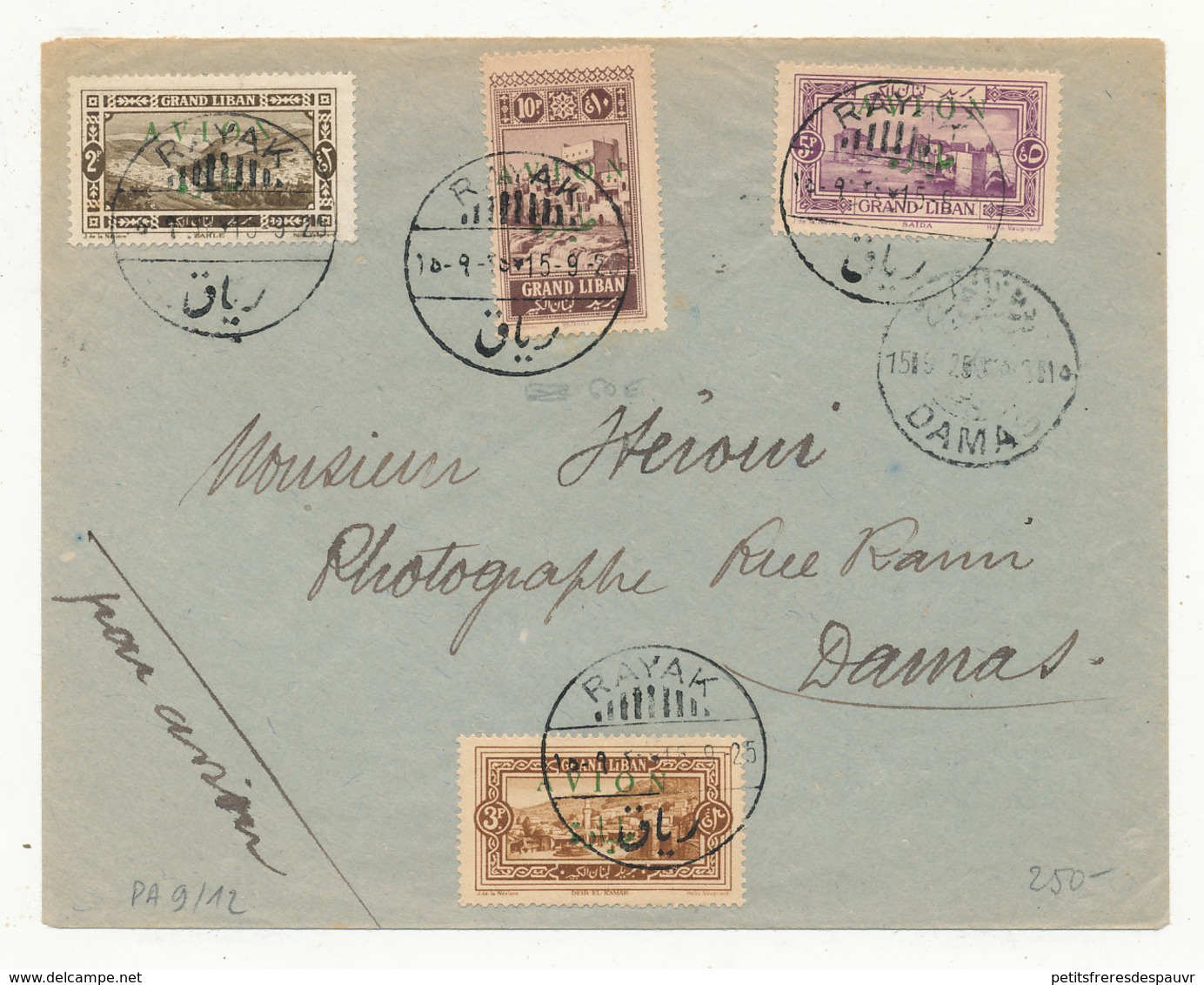 Grand Liban - Timbres YT PA9/12 Sur Lettre 15/9/1925 Par Avion De Rayak Pour Damas Avec Cachet D'arrivée Affranchie - Briefe U. Dokumente