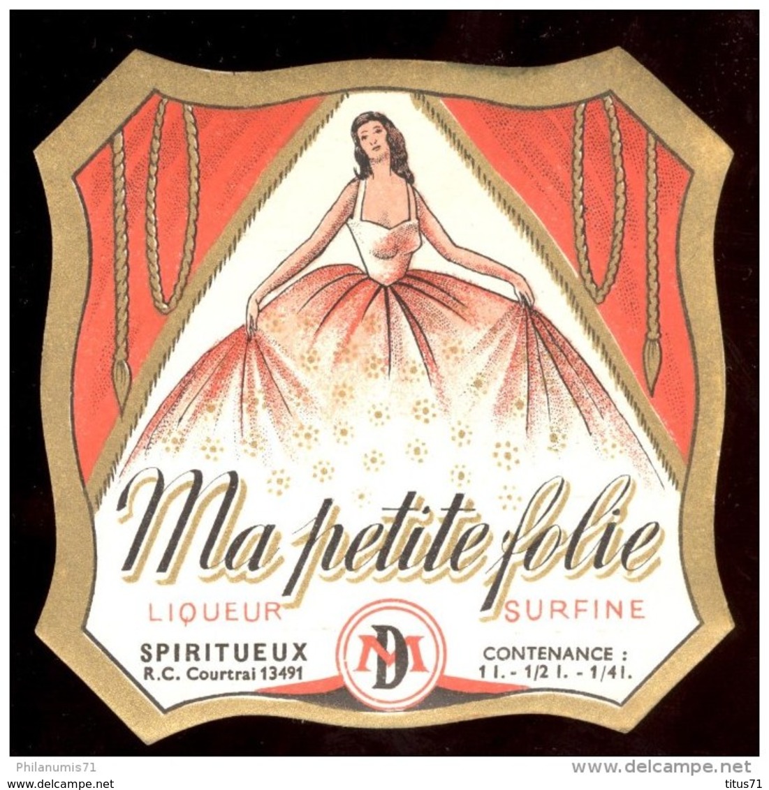 Etiquette  Liqueur Ma Petite Folie - Circa 1925 - Neuve ( Ancien Stock D'imprimeur ) - Autres & Non Classés