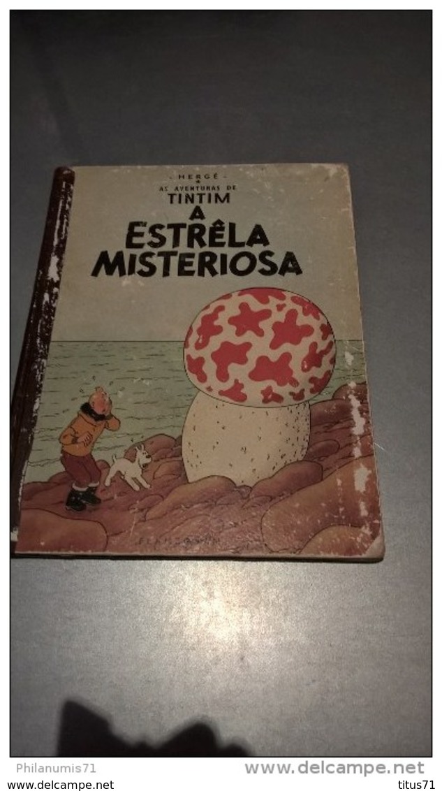 BD Tintin - L'étoile Mystérieuse En Portugais - Tintim A Estrêla Misteriosa - Flamboyant - Circa 1960 - Fumetti & Mangas (altri Lingue)