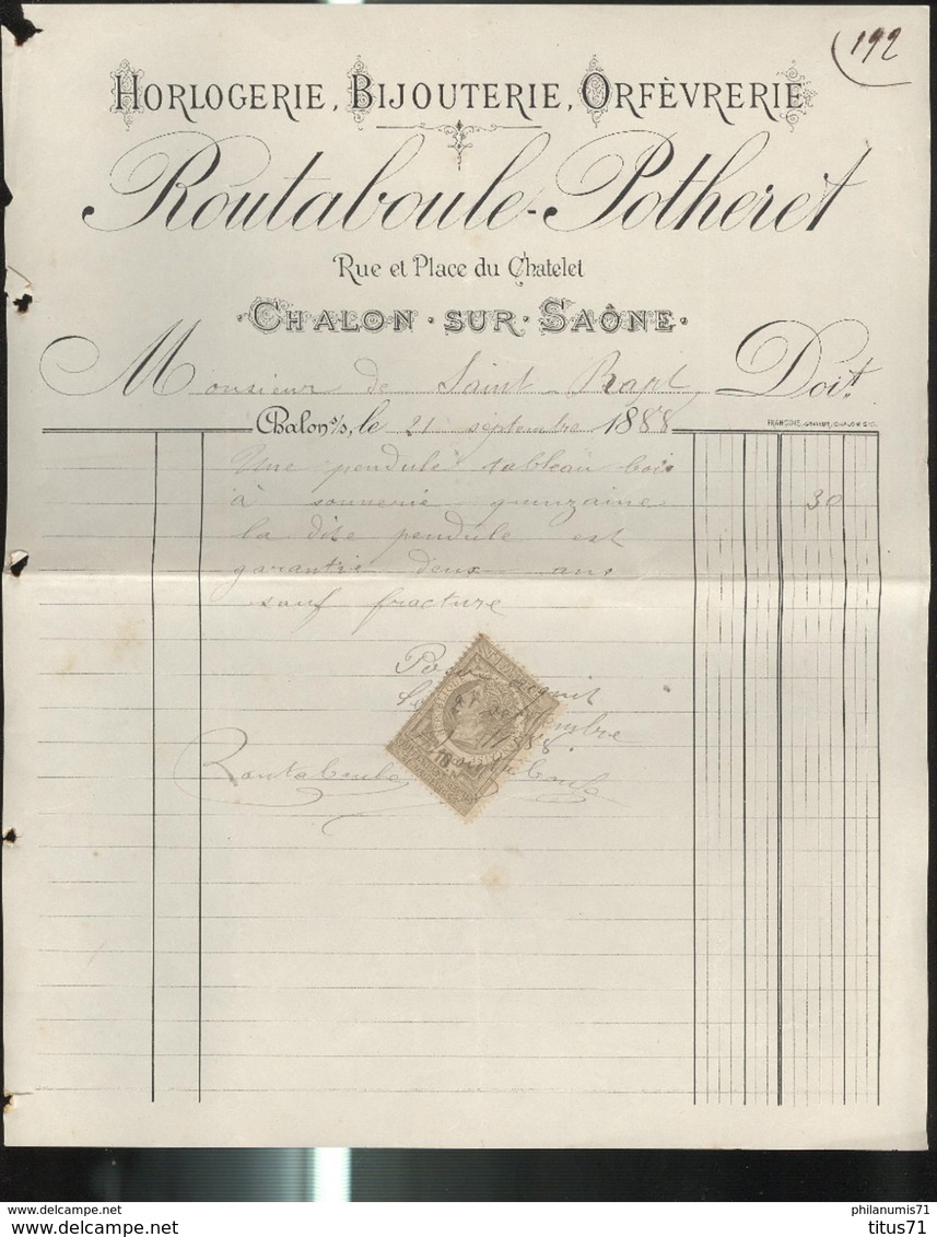 Facture Routaboul Potheret - Horlogerie , Bijouterie , Orfévrerie - Chalon Sur Saône - 1888 - 1800 – 1899