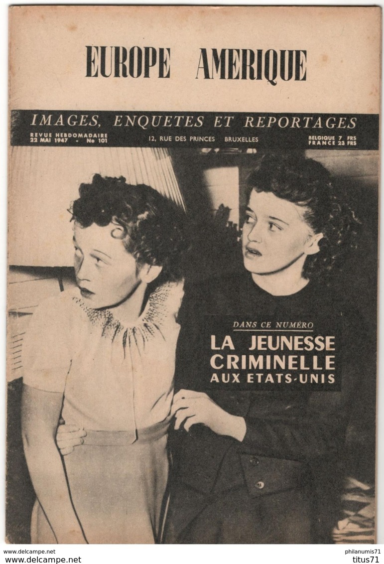 Revue Europe Amérique - Hebdomadaire Belge - N° 101 Mai 1947 - 1900 - 1949