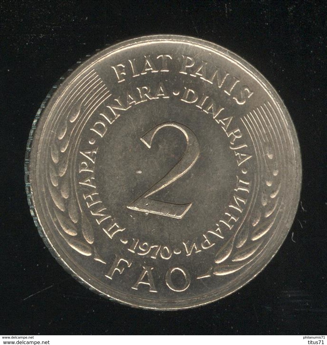 2 Dinar Yougoslavie FAO 1970 - UNC - Yougoslavie