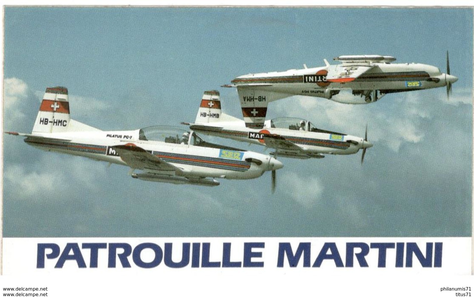 Autocollant Patrouille Martini - 8,2 X 14 Cm - Texte Au Verso Annonçant Une Exhibition à La Plage De Blanès - Etat Neuf - Stickers