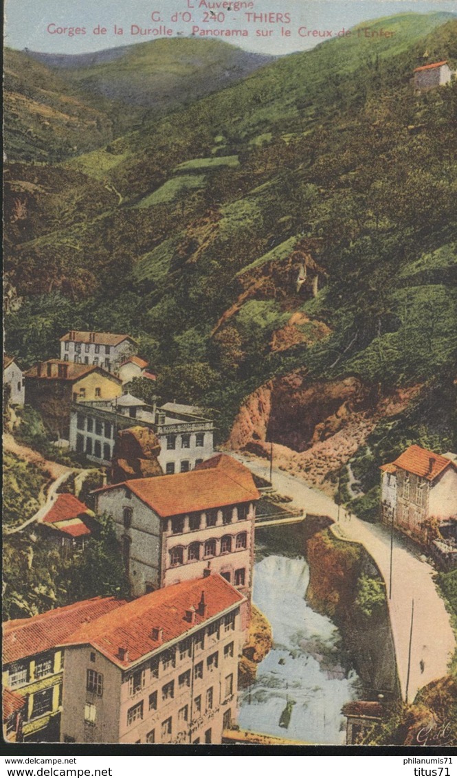 CPA  Thiers - Gorges De La Durolle - Panorama Sur Le Creux De L'Enfer - Circulé 1941 - Thiers