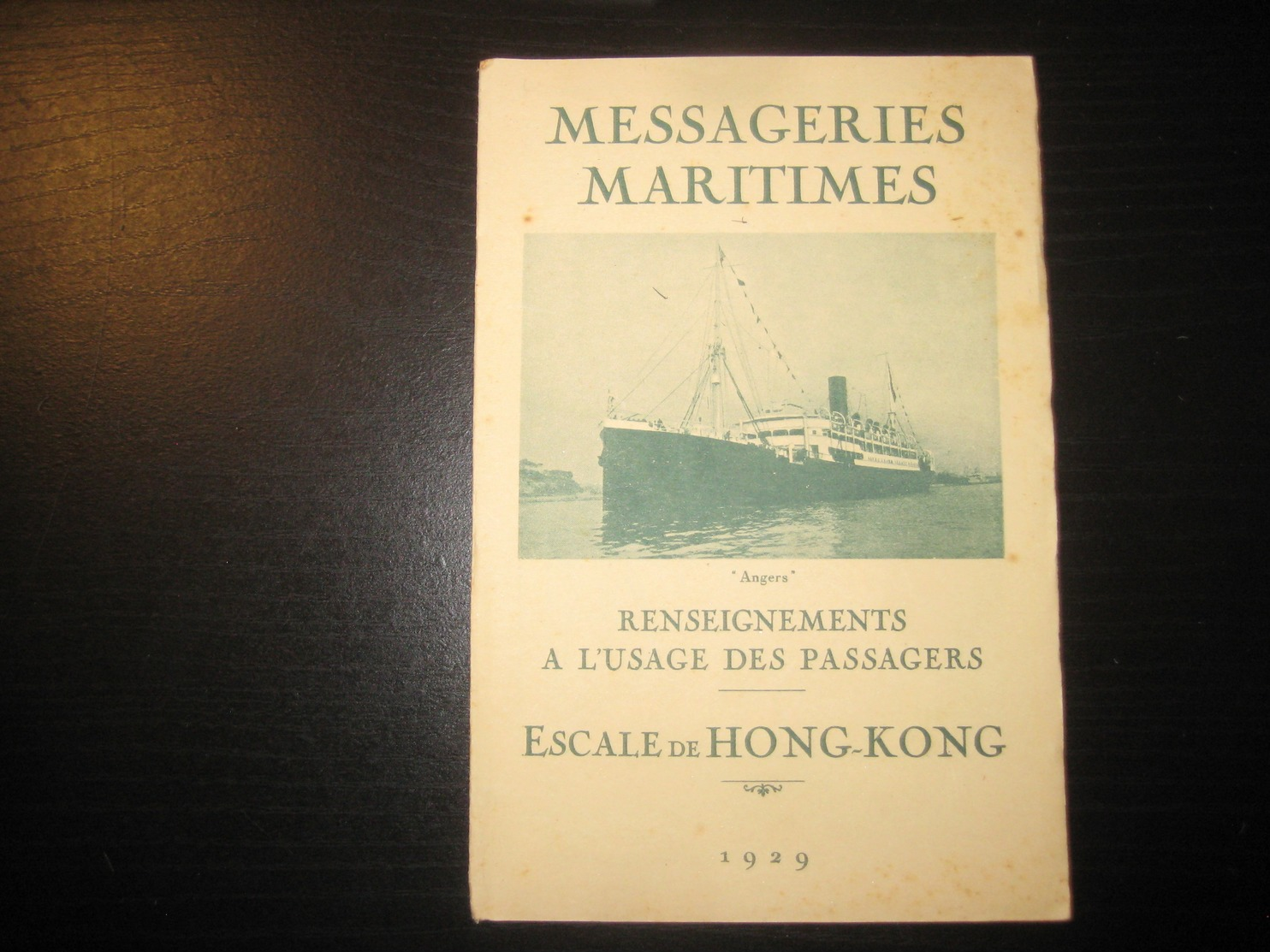 8208- 2018   LIVRET 1929 DES MESSAGERIES MARITIMES..PAQUEBOT ANGERS..DESTINATION HONG-KONG - Autres & Non Classés