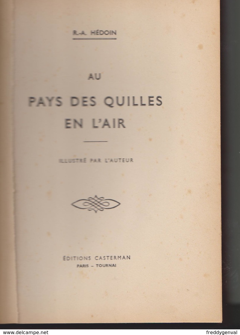 AU PAYS DES QUILLES EN L'AIR - Storia