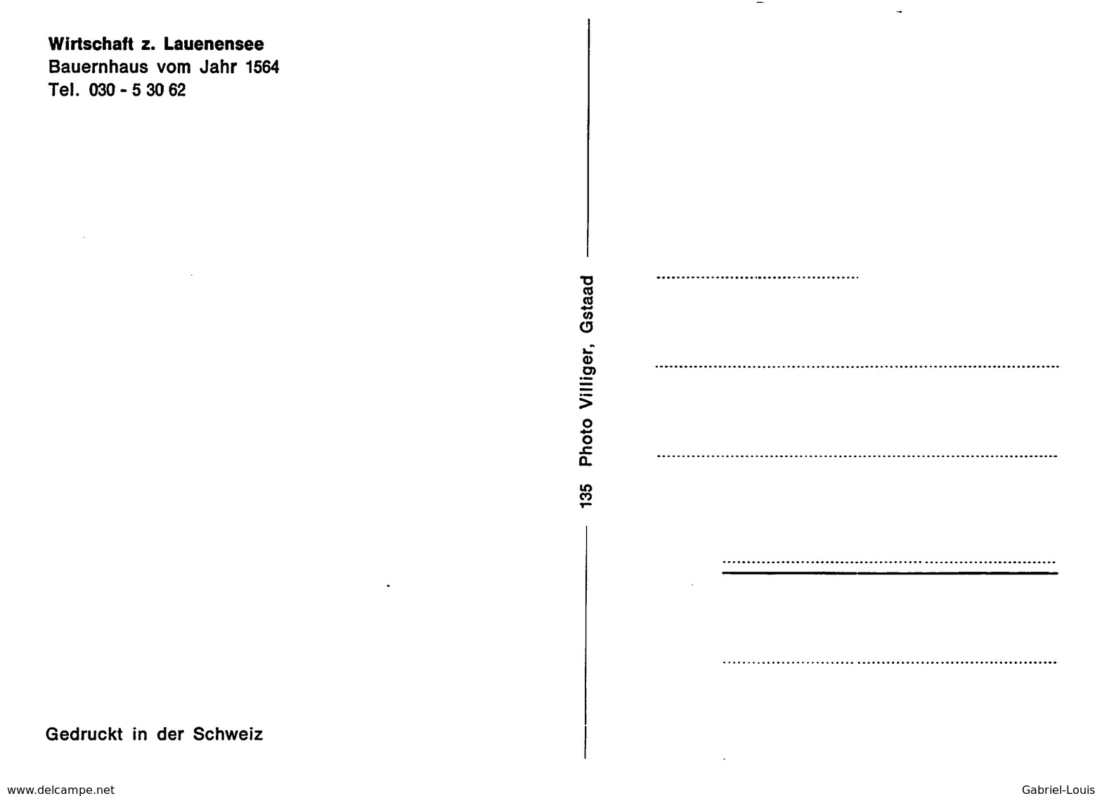 Wirtschaft Z. Lauenensee Bauernhaus Vom Jahr 1564. Lauenen. - Lauenen