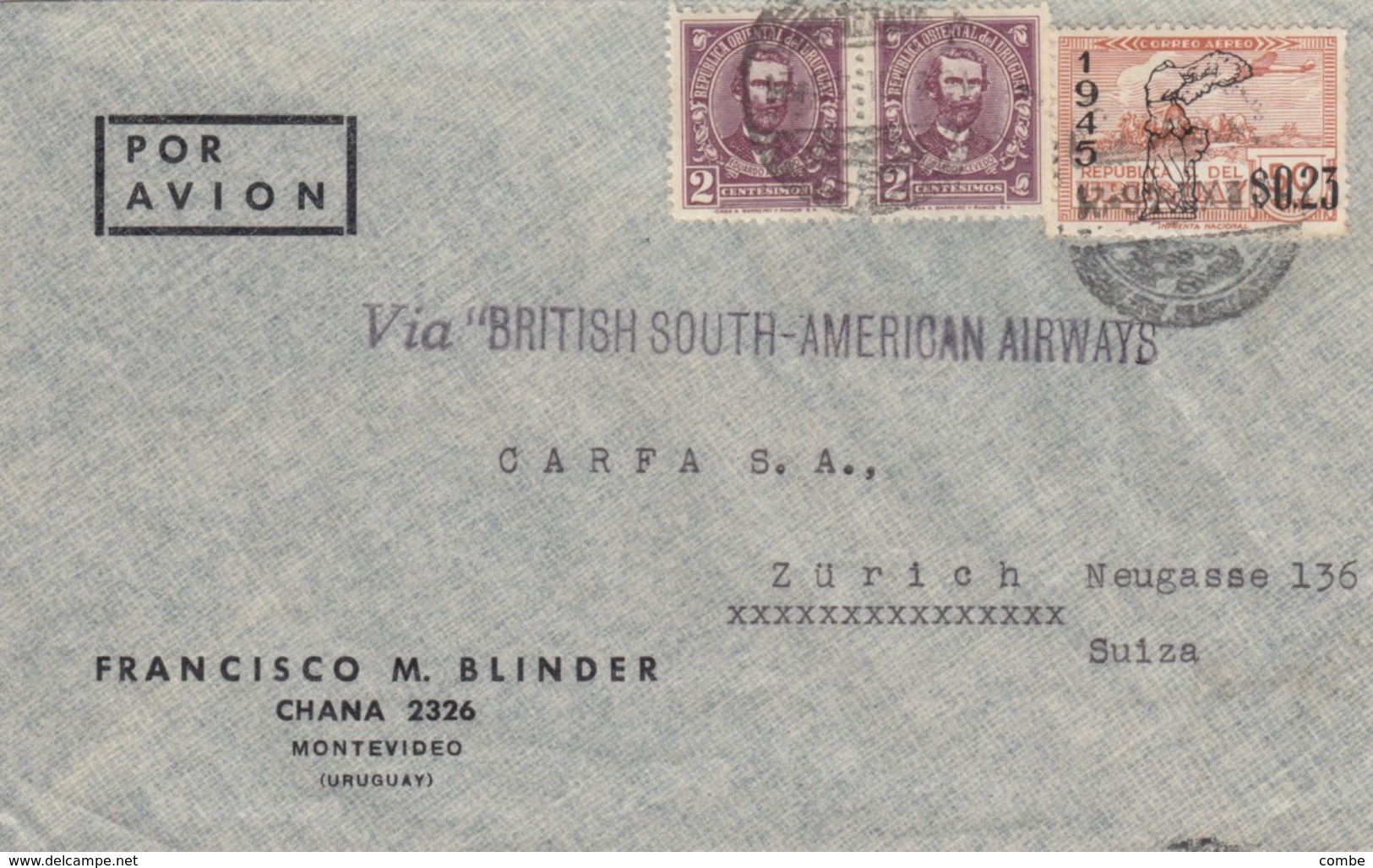 COVER URUGUAY. POR AVION. FRANSISCO BLINDER MONTEVIDEO TO ZURICH SUISSE. VIA "BRITISH SOUTH-AMERICA AIRWAYS" - Uruguay