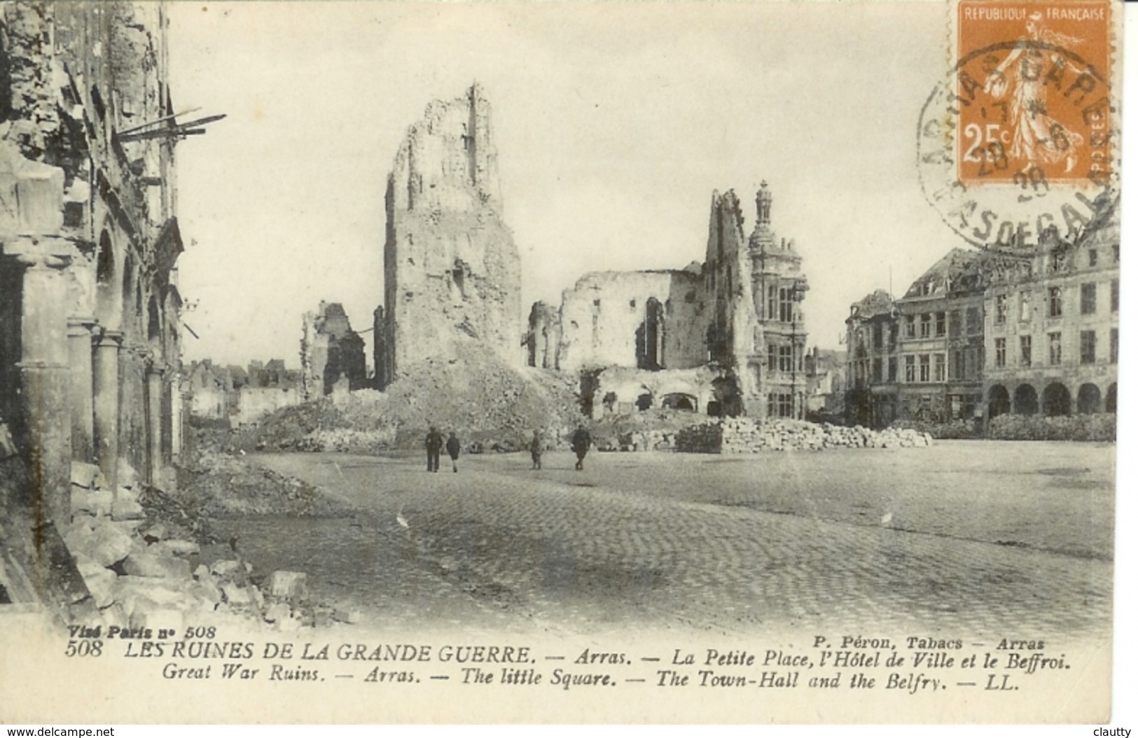 Cpa	62 ARRAS , Ww1, La Petite Place Et L'hotel De Ville Après Le Dernier Bombardement , Voyagée - Arras