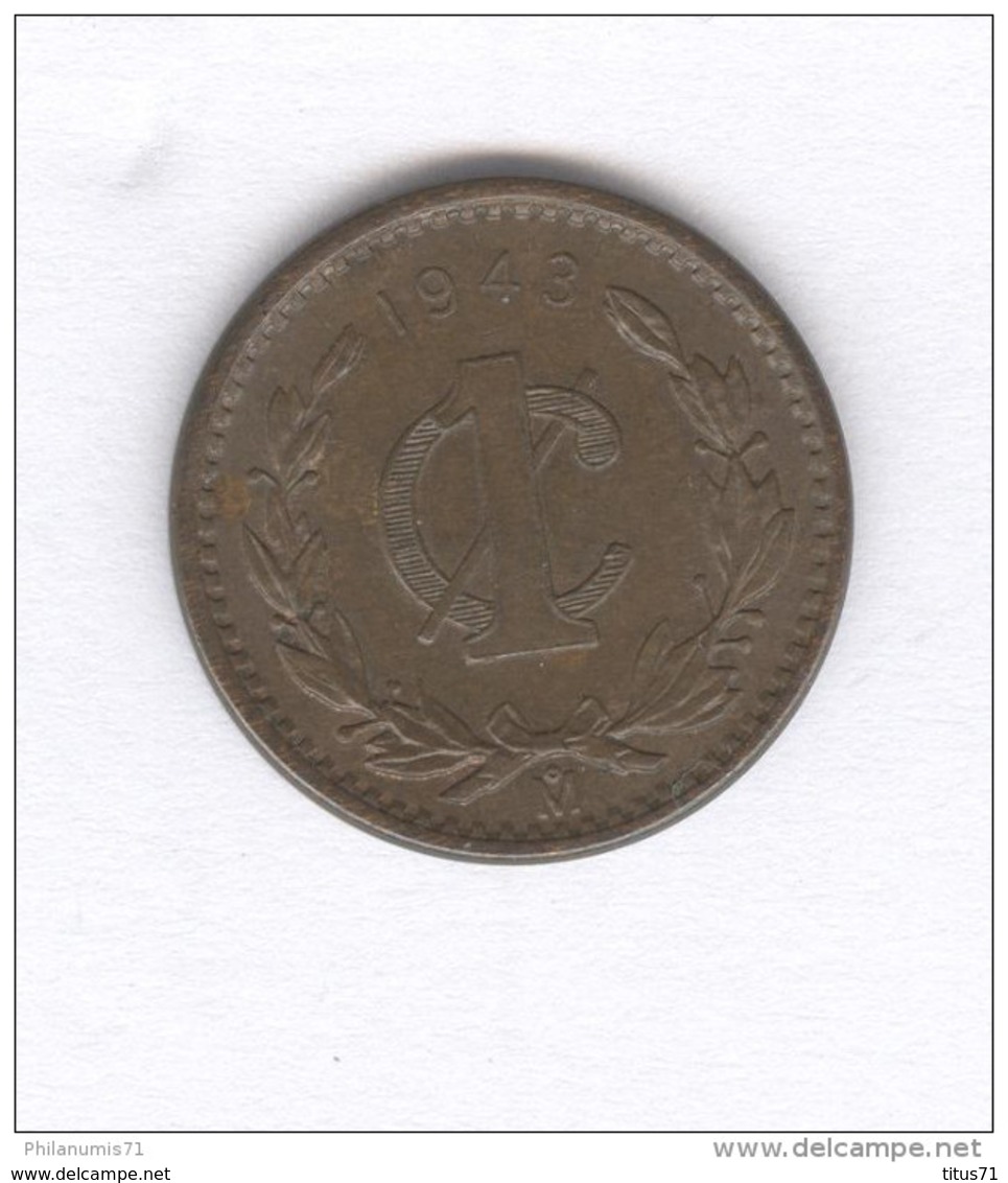 1 Centavo Mexique / Mexico 1943 - SUP - Messico