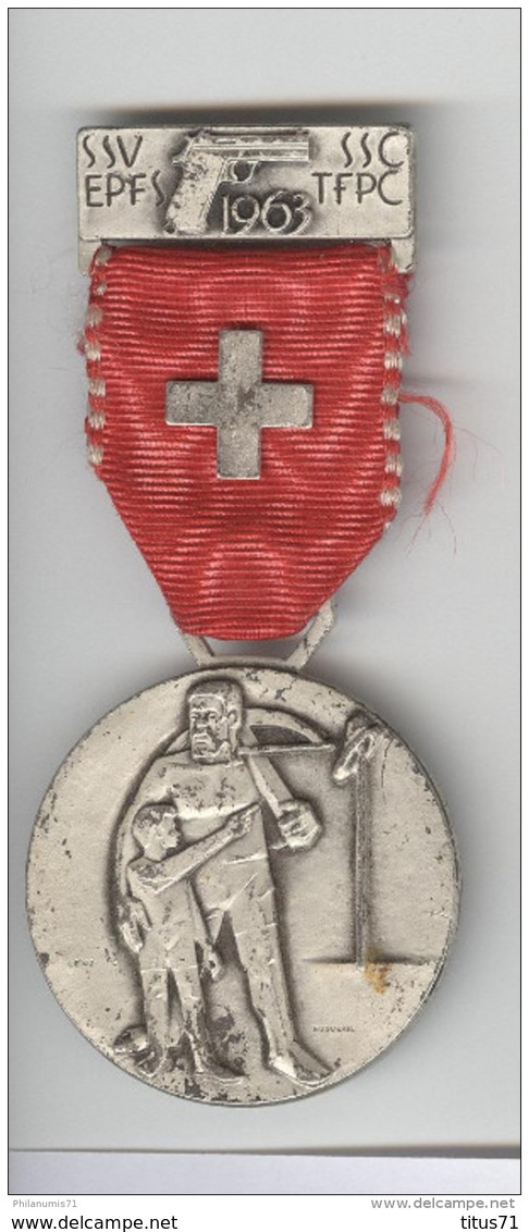 Médaille De Tir Suisse Guillaume Tell - 1963 - Tell Symbole De Notre Liberté - Autres & Non Classés