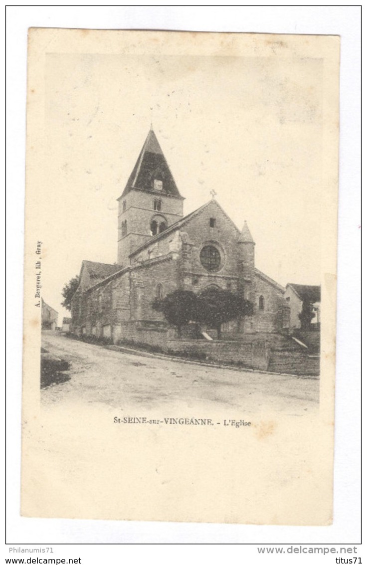 CPA St Seine Sur Vingeanne - L'Eglise -  Circulée 1907 - Autres & Non Classés