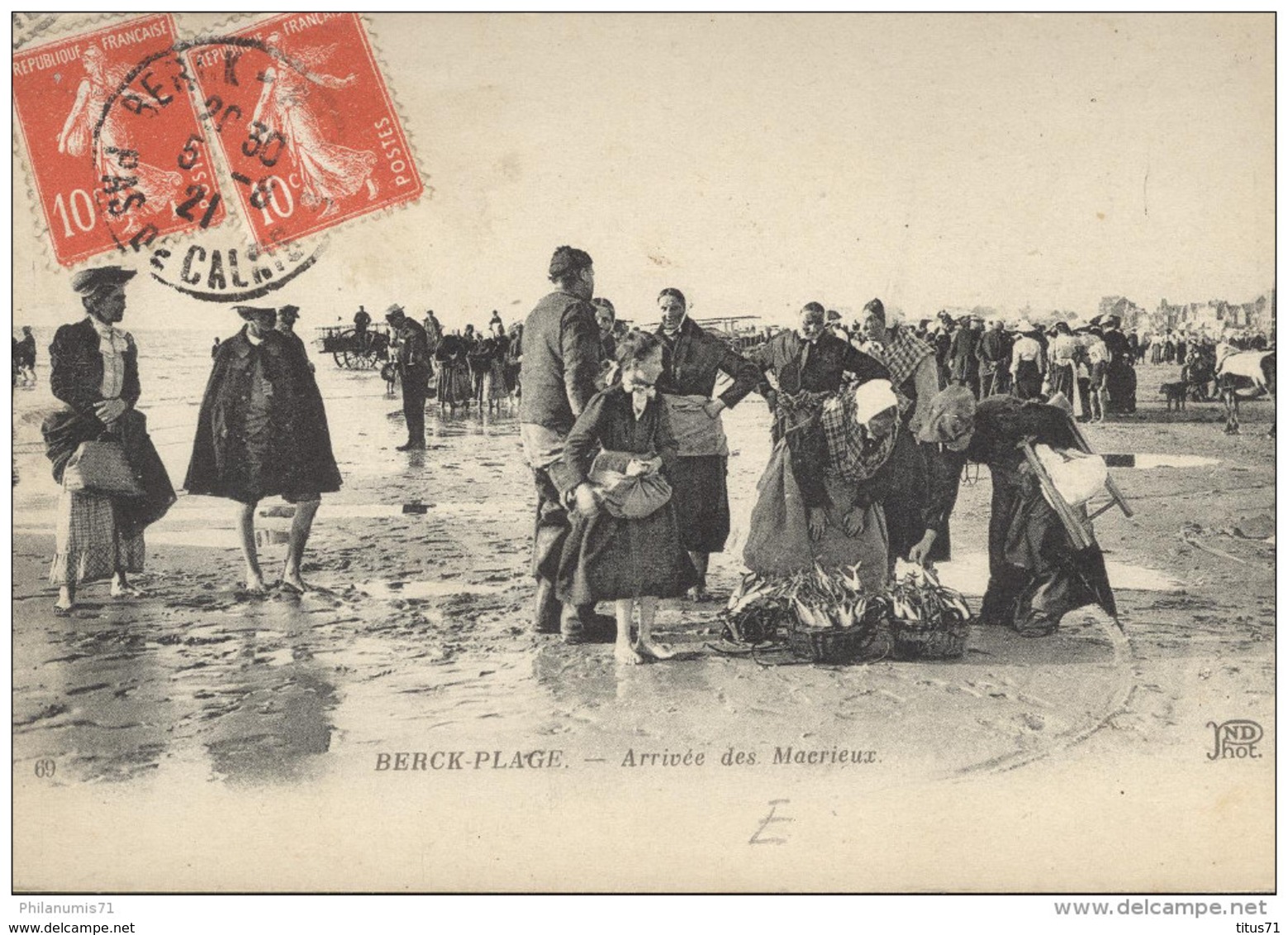 CPA Berck Plage - Arrivée Des Macrieux - Circulée En 1921 - Berck