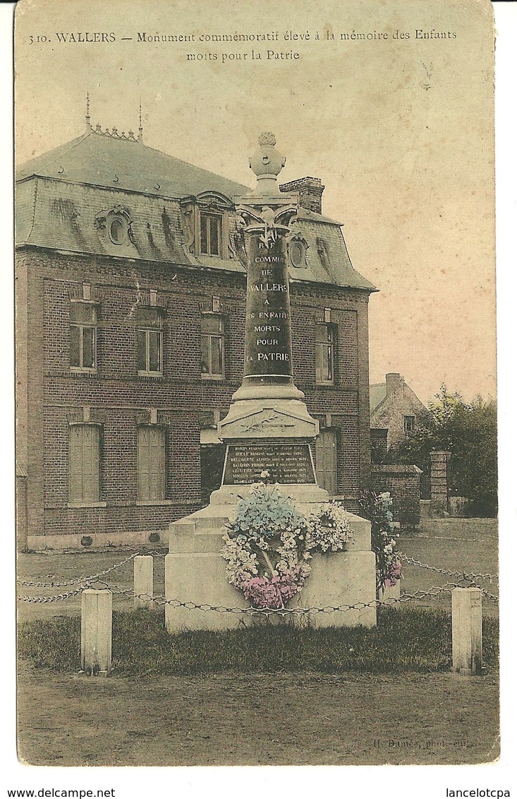 59 - WALLERS / LE MONUMENT AUX MORTS - Autres & Non Classés