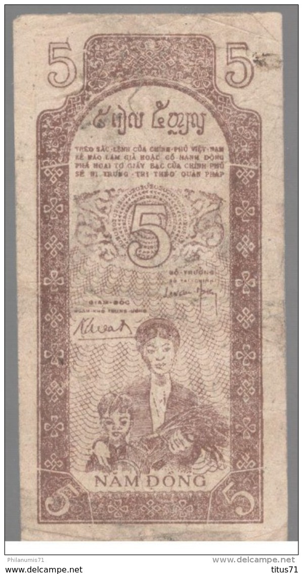 Billet 5 Dong Vietnam 1947 - Viêt-Nam