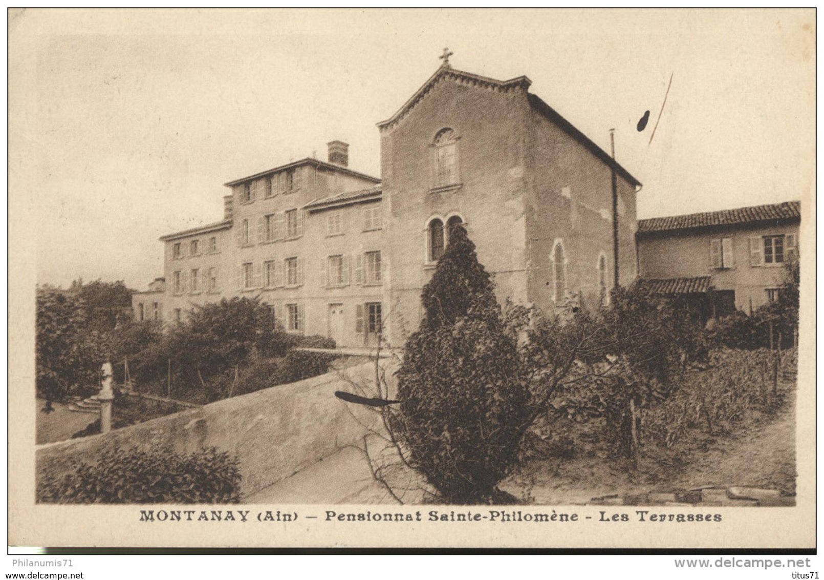 CPA Montanay - Pensionnat Sainte Philomène - Les Terrasses - Circulée 1949 - Unclassified