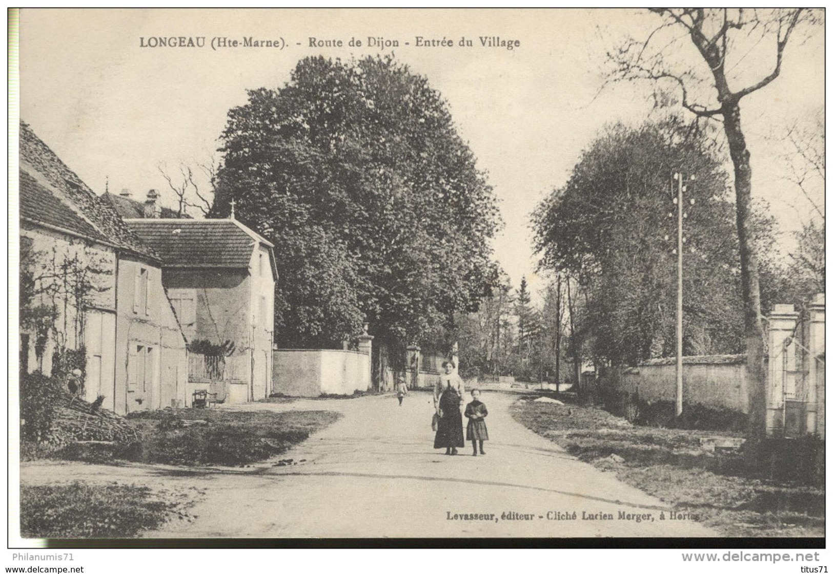 CPA Longeau - Route De Dijon - Entrée Du Village - Circulée 1917 - Le Vallinot Longeau Percey