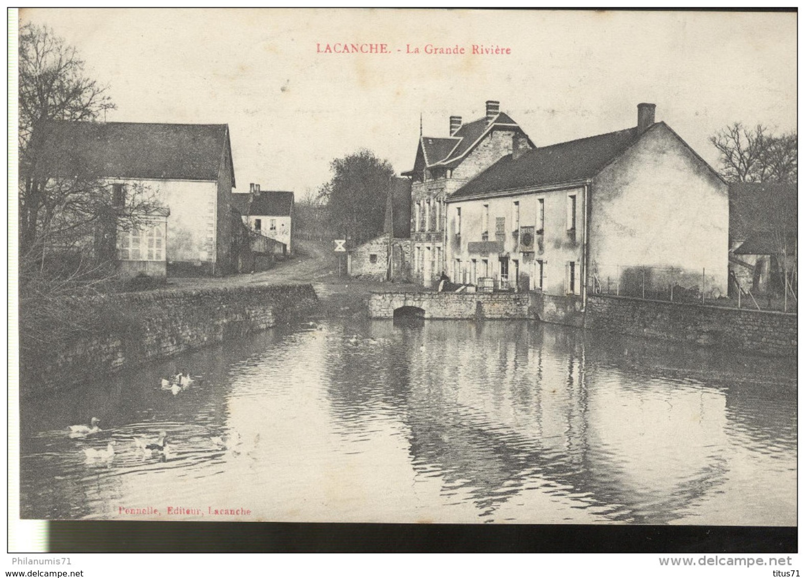 CPA Lacanche - La Grande Rivière - Circulée 1908 - Autres & Non Classés