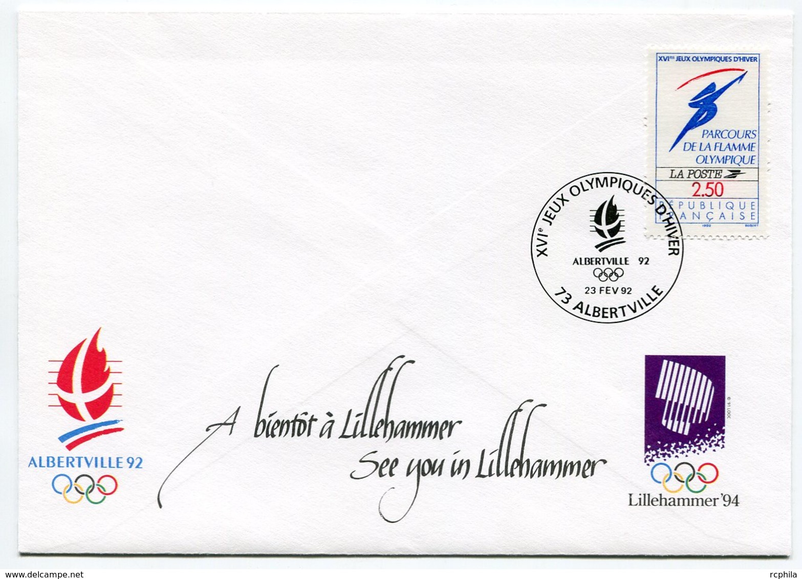 RC 10486 FRANCE FDC JEUX OLYMPIQUES D' ALBERTVILLE 92 CLOTURE DES JEUX " A BIENTOT A LILLEHAMMER - TB - Inverno1992: Albertville