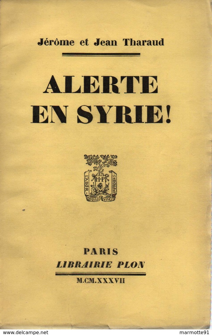 ALERTE EN SYRIE 1937 - Français