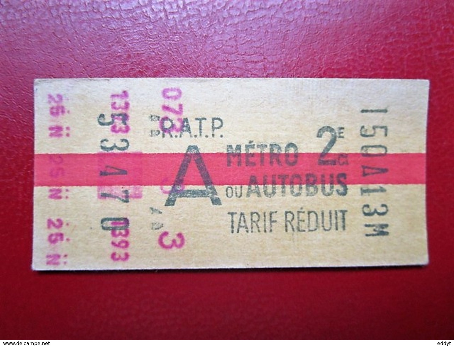 Ticket METRO PARIS RATP "A" Métro Autobus - 2° Classe - Tarif Réduit - 1967 - TBE - Monde