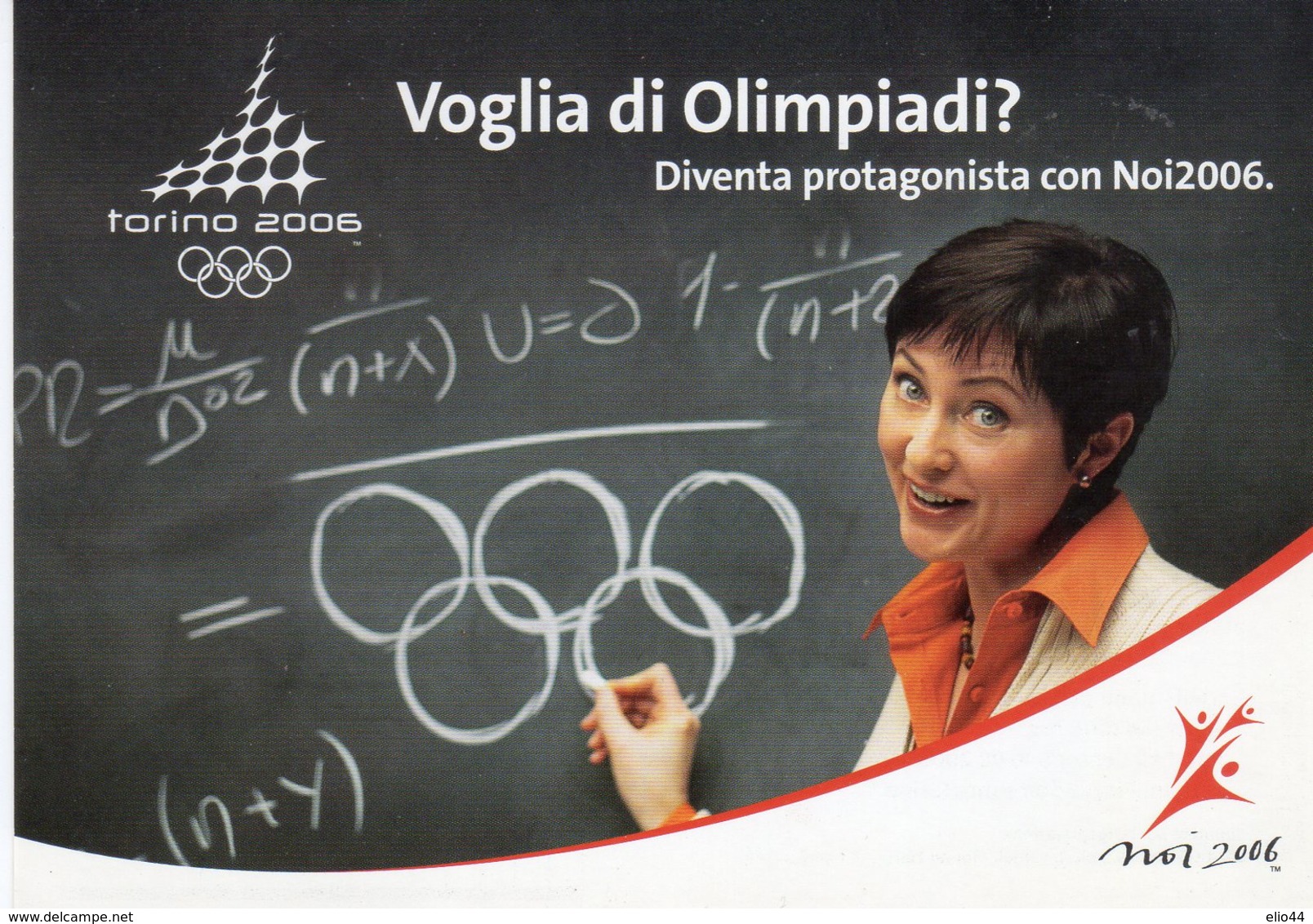 Torino 2006 -. Voglia Di Olimpiade ?  "Diventa Protagonista Con Noi 2006 " - Olympic Games