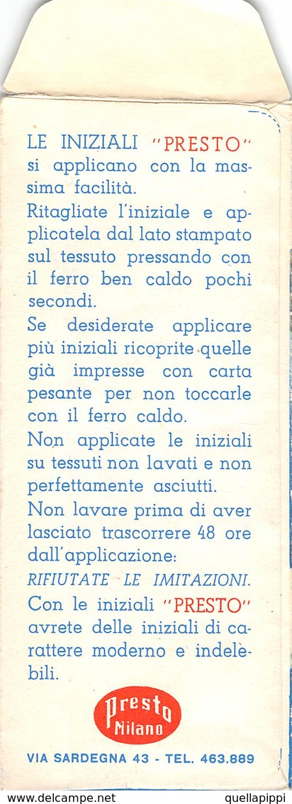 08860 "MILANO - PRESTO - INIZIALI APPLICABILI SU TESSUTI - ANNI '50" ANIMATA. BUSTINA CONTENITORE - Pubblicitari