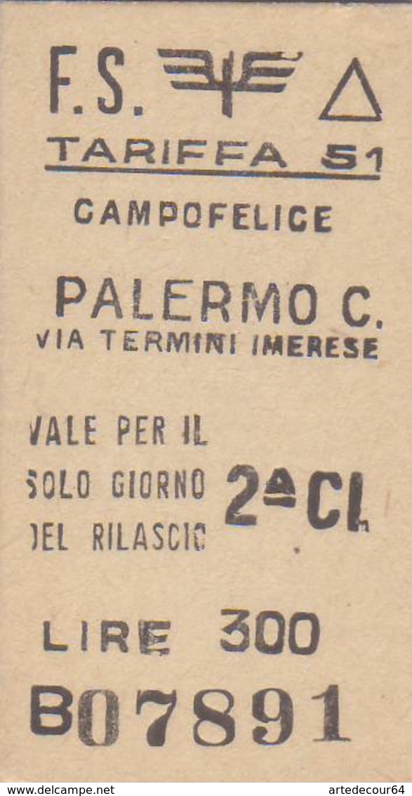 Biglietto  Ferroviario  - Campofelice  /  Palermo  - Lire 300 - Europa