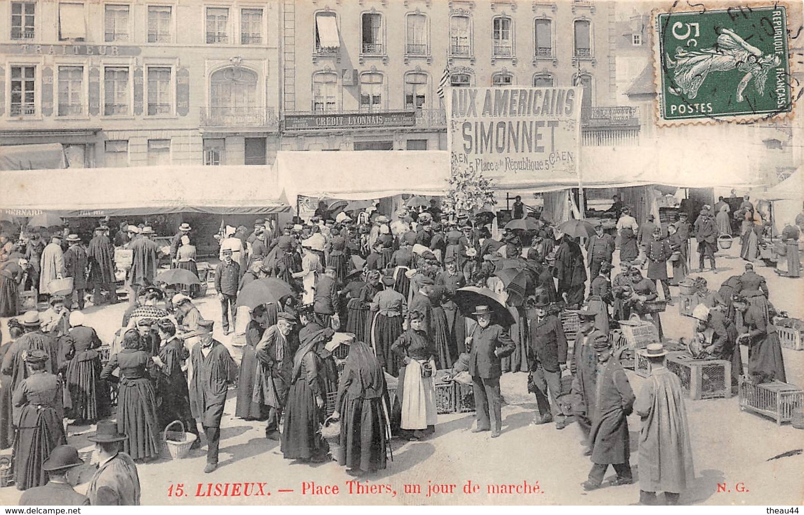 ¤¤  -  LISIEUX   -   Place Thiers, Un Jour De Marché   -  Banque " Crédit Lyonnais "  -  Aux Américains " SIMONNET " - Lisieux