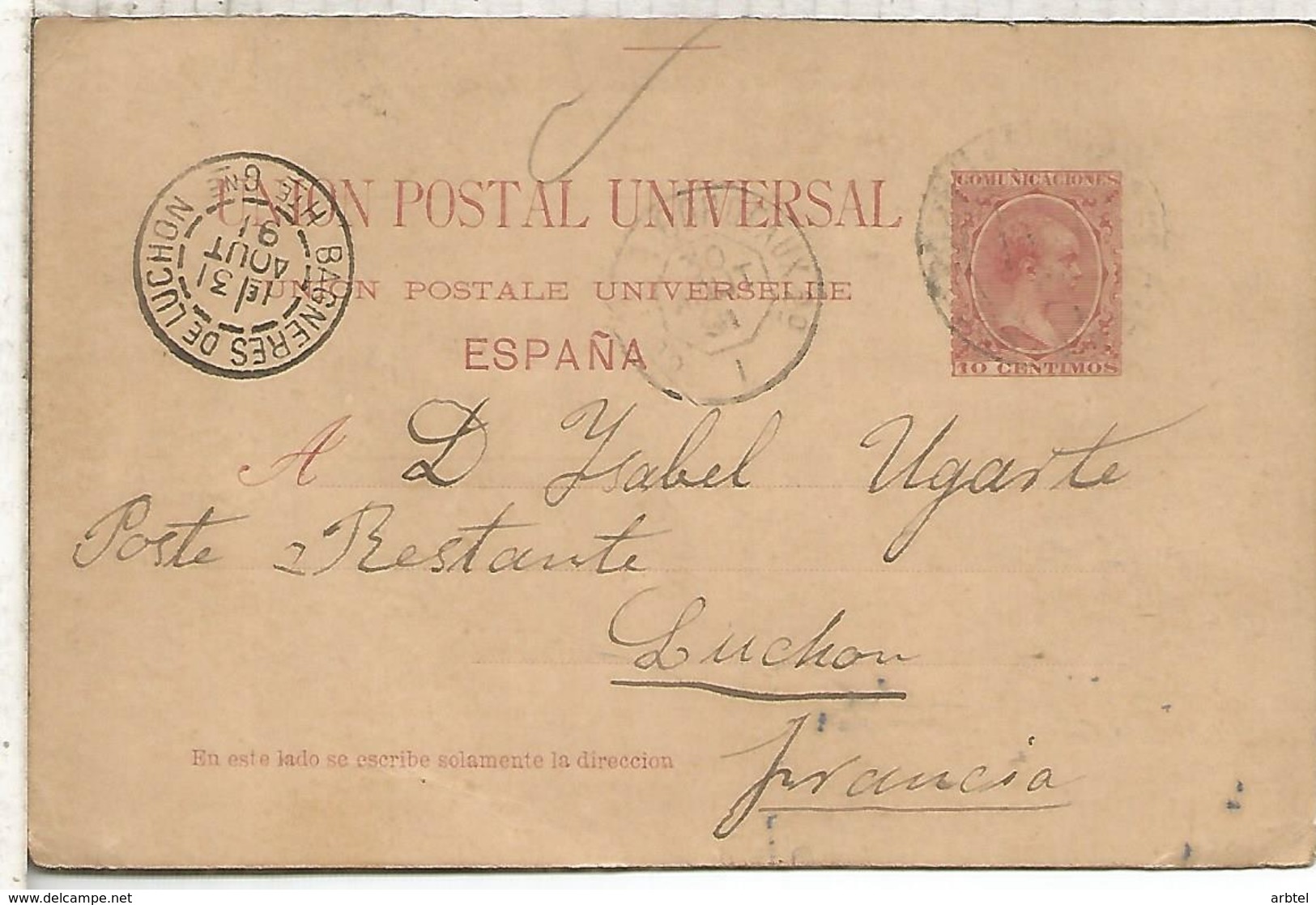 ESPAÑA  ENTERO POSTAL ALFONSO XIII BARCELONA A LUCHON 1891 VARIANTE DIRECCION SIN ACENTO NI PUNTO FINAL - 1850-1931