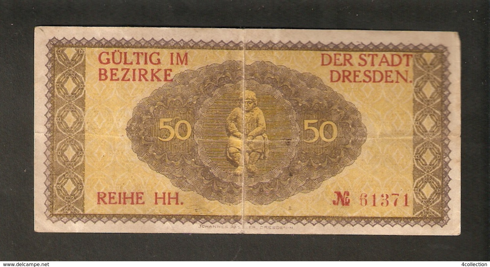 T.  Germany Notgeld Der Stadt DRESDEN 50 Pfennig 1917 / 1919 Reihe HH No. 61371 - [11] Local Banknote Issues