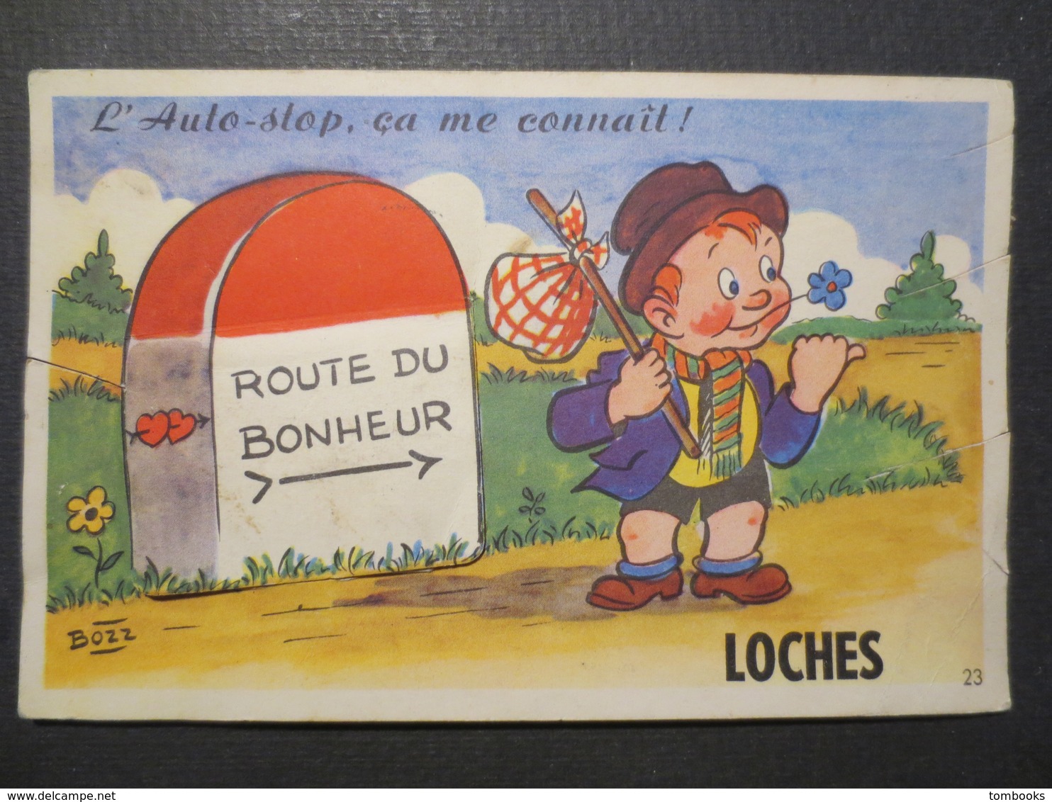 37 - Loches - Carte à Système Complète - L'Auto - Stop , ça Me Connaît - Bozz N° 23 - CAP - 1951 - - Loches