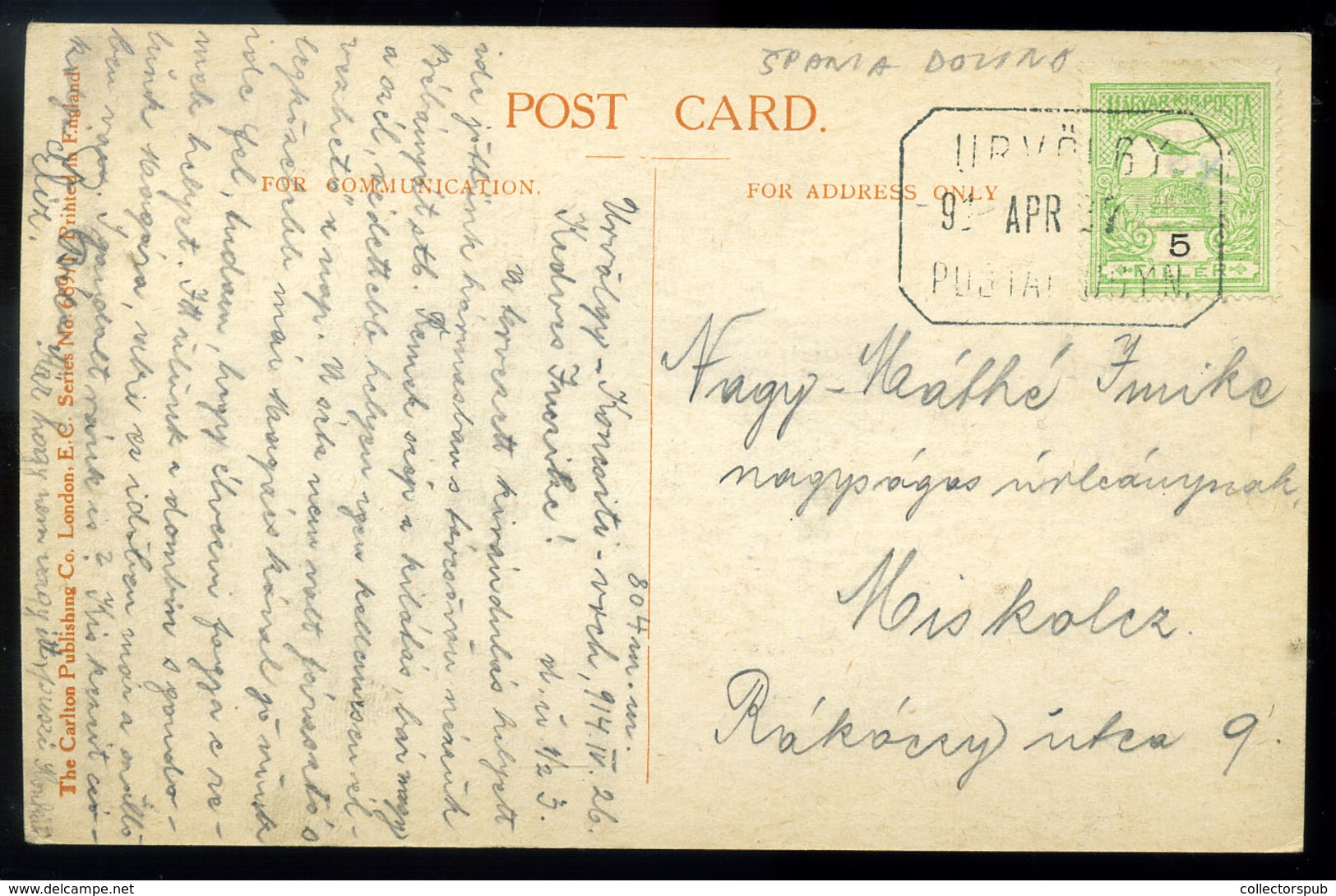 ÚRVÖLGY / Špania Dolina 1914. Képeslap  Postaügynökségi Bélyegzéssel   /  1914 Vintage Pic. P.card Postal Agency Pmk - Usati