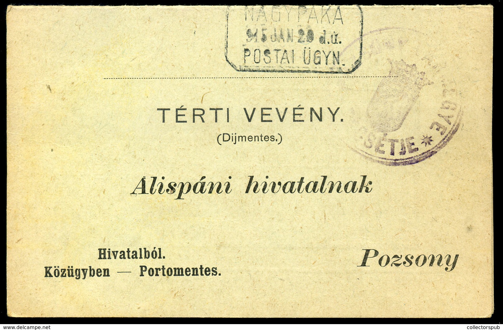 NAGYPAKA / Veľká Paka 1915. Portómentes Postázott Tértivevény Postaügynökségi Bélyegzéssel - Usado