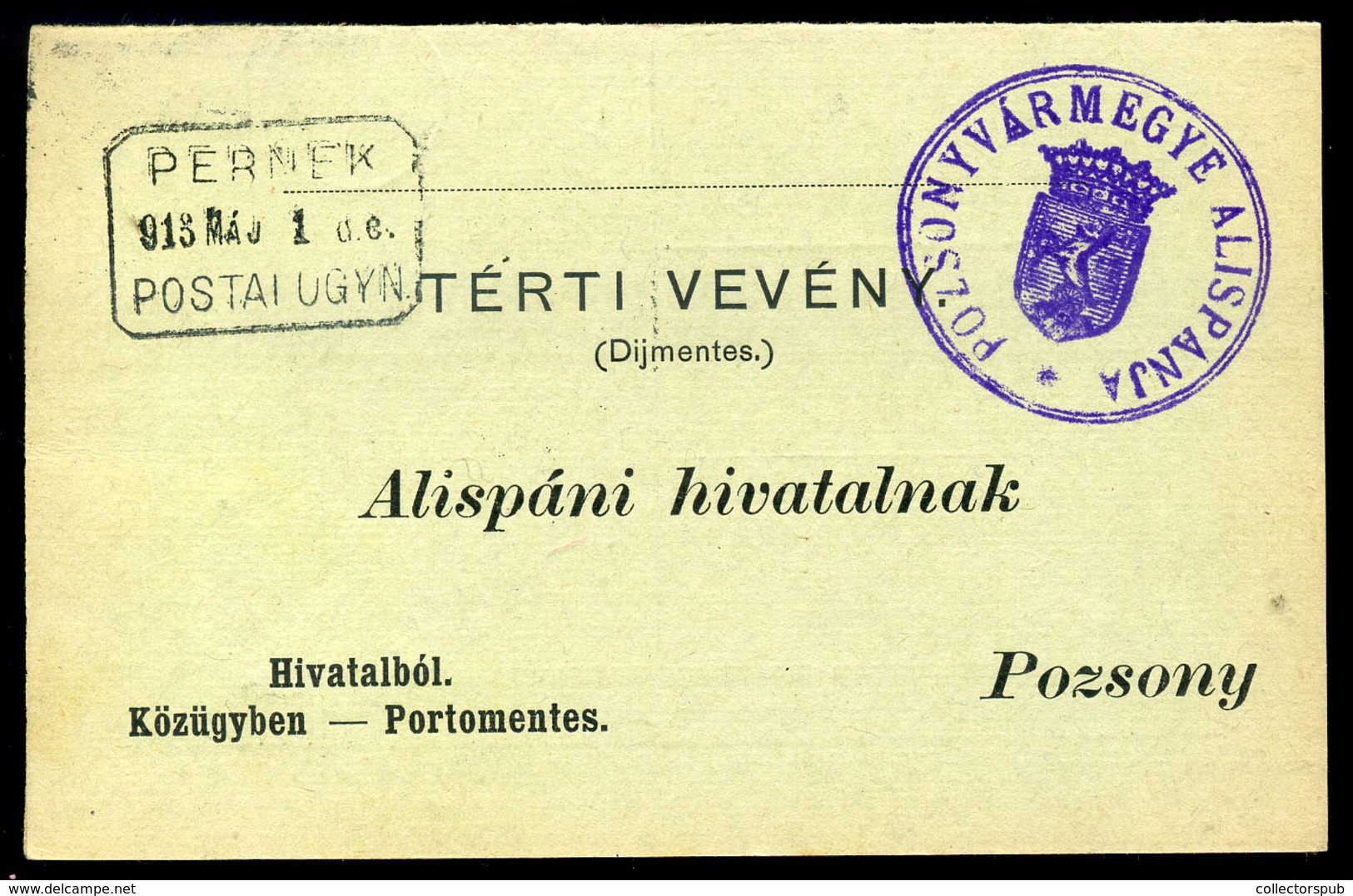 PERNEK 1913. Portómentes Postázott Tértivevény Postaügynökségi Bélyegzéssel - Used Stamps