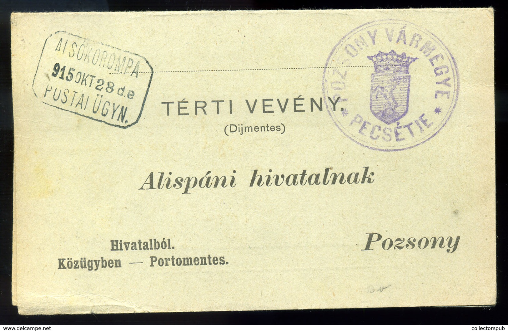 ALSÓKOROMPA / Dolná Krupá   1915. Portómentes Postázott Tértivevény Postaügynökségi Bélyegzéssel - Usati