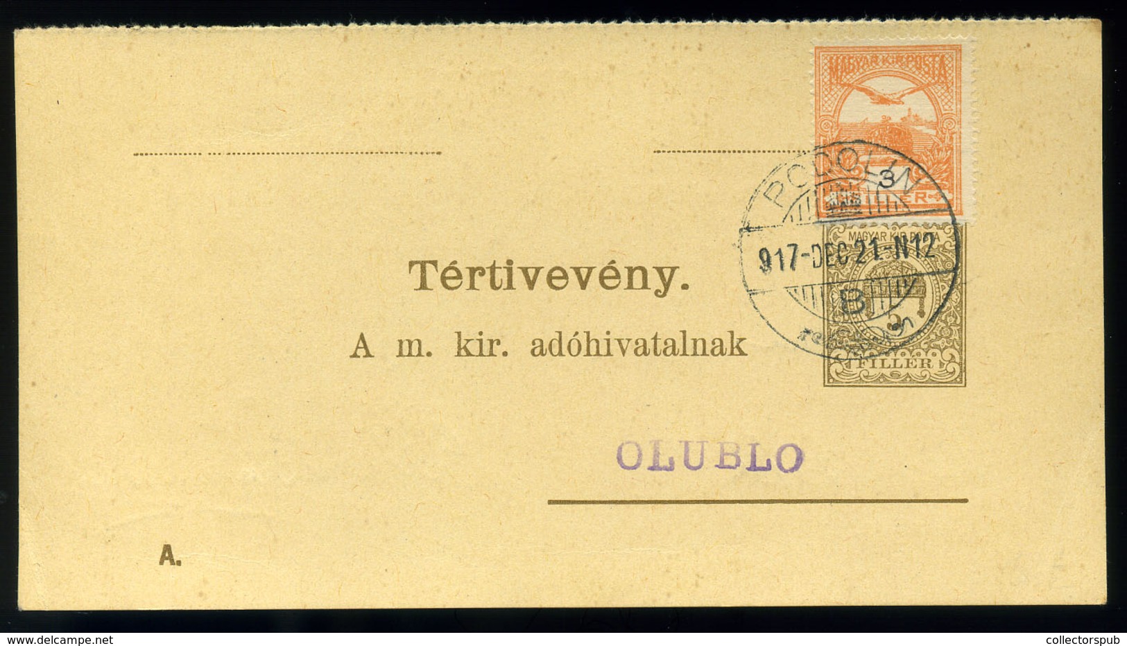 PODOLIN 1917. Kiegészített Díjjegyes Adóintés, Tértivevény Ólublóra Küldve  /  1917 Uprated Stationery Tax Notification, - Postal Stationery