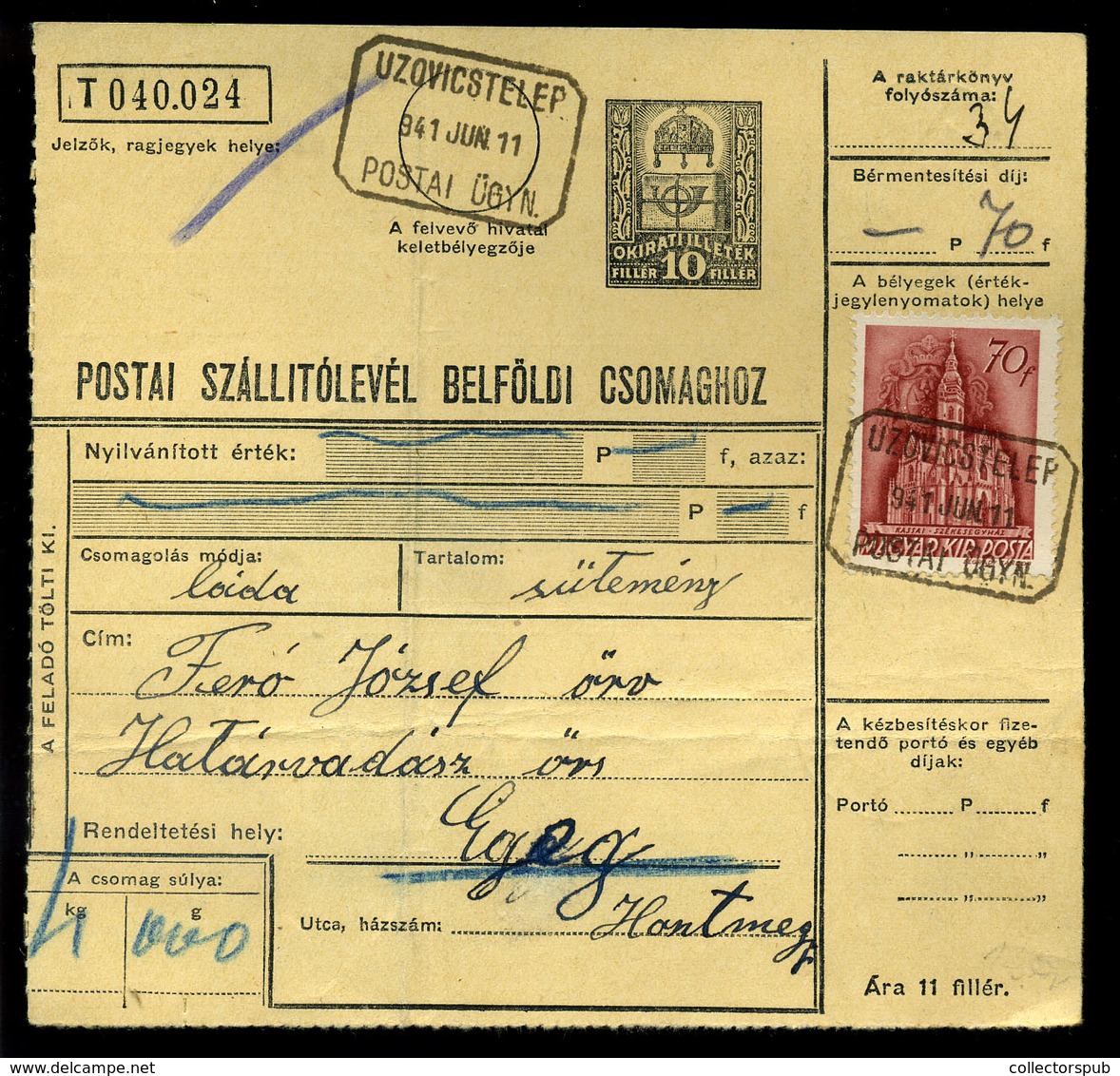 UZOVICSTELEP 1941. Csomagszállító, Postaügynökségi Bélyegzéssel Egegre Küldve, Katonai Alakulathoz - Cartas & Documentos