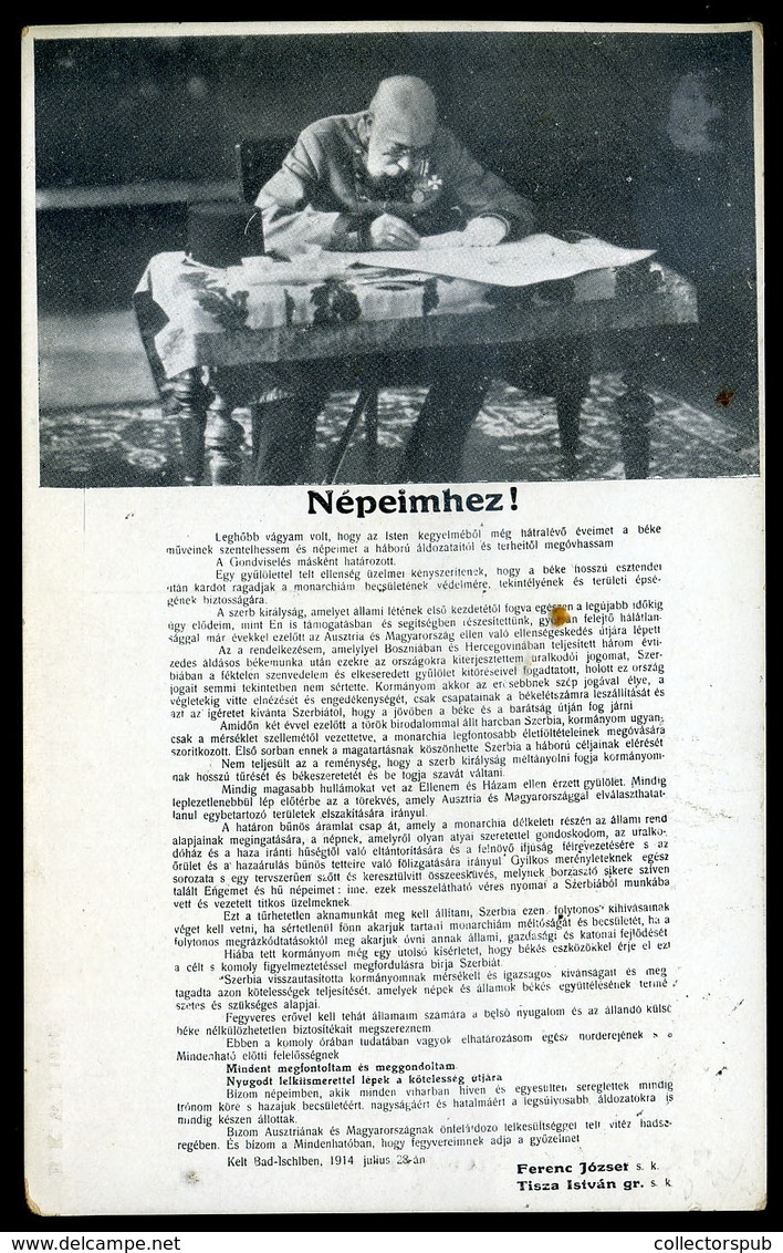 1915. I.VH Ferencz József : Népeimhez, Régi Képeslap  /  1915 WW I. Franz Joseph : To My People, Vintage Pic. P.card - Hungary