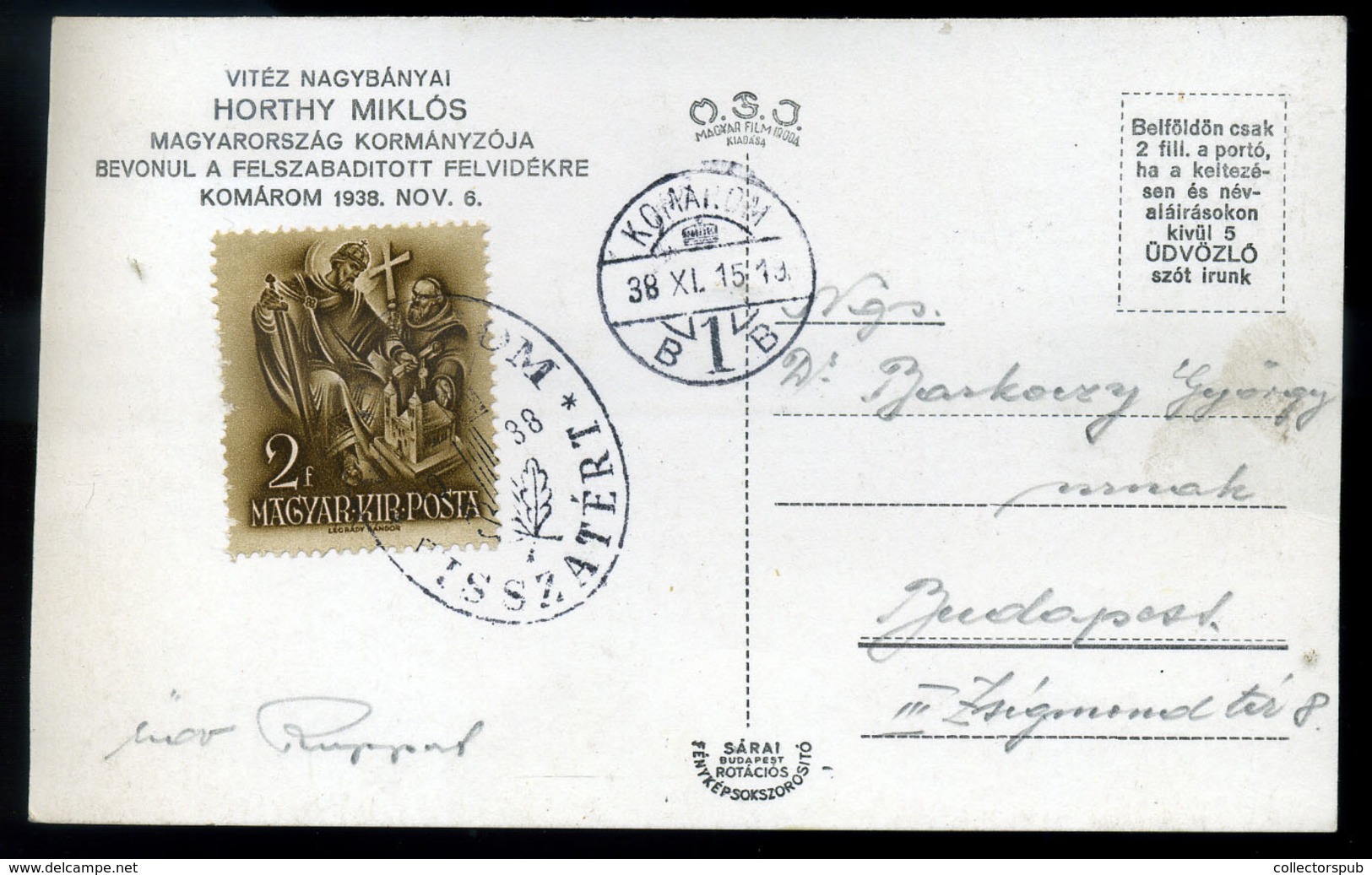 KOMÁROM 1938. Visszatérés Képeslap  /  1938 Military Vintage Pic. P.card - Hungary
