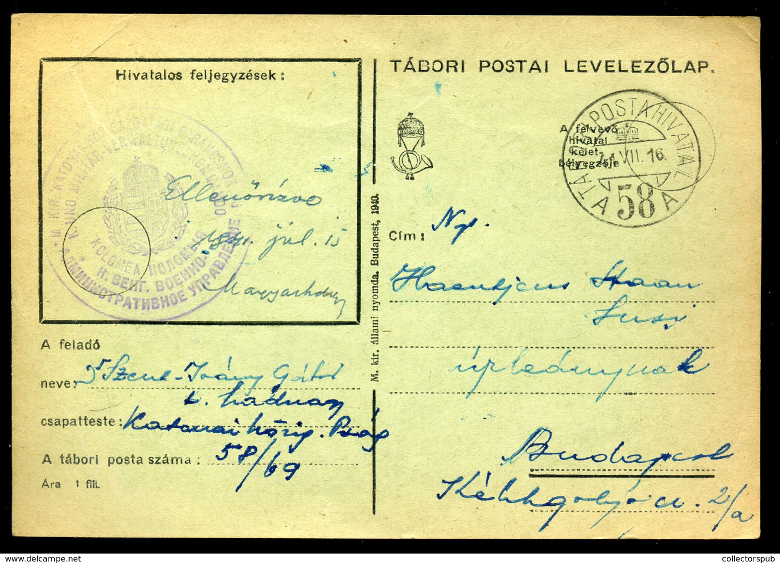 II. VH Levlap ,TP 58 és Igen Ritka, Kétnyelvű N M.Kir.Katonai Igazgatási Parancsnokság Kolomea / UKRAINE / HUNGARY WW2 - Covers & Documents