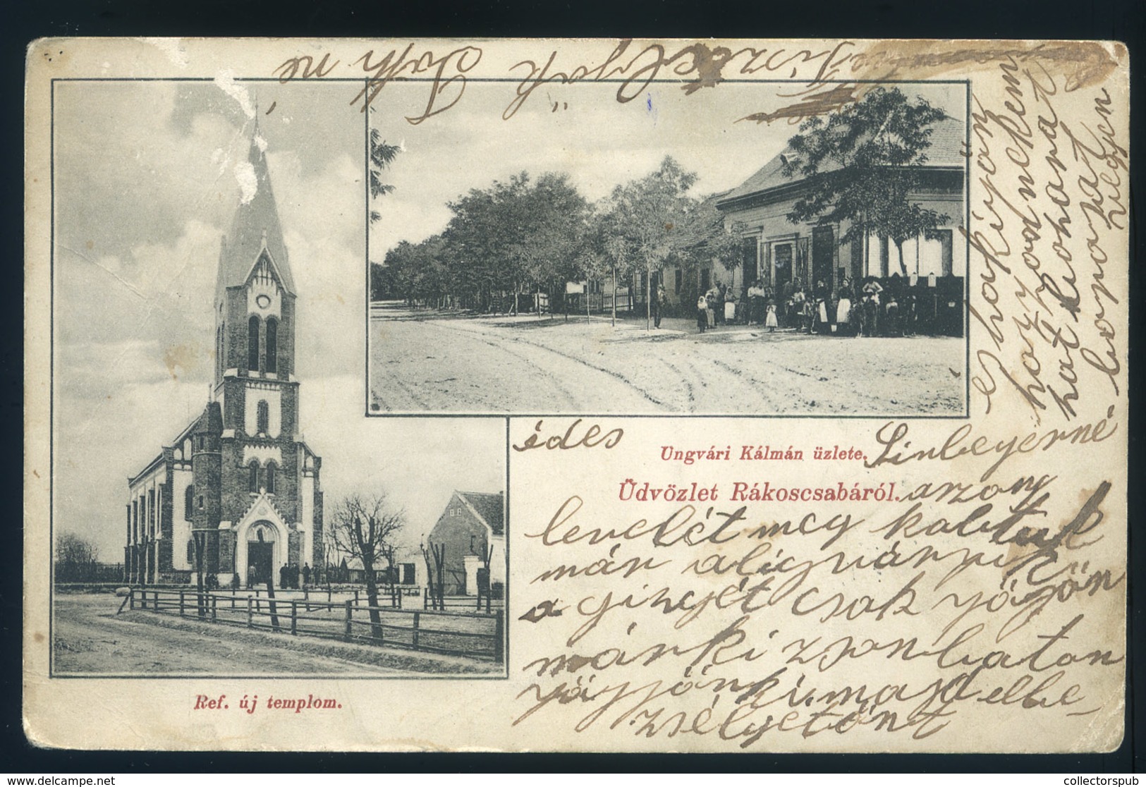 RÁKOSCSABA 1907.  Református új Templom, Ungvári Kálmán üzlete , Régi Képeslap  /  RÁKOSCSABA 1907 New Calvinist Church  - Hungary