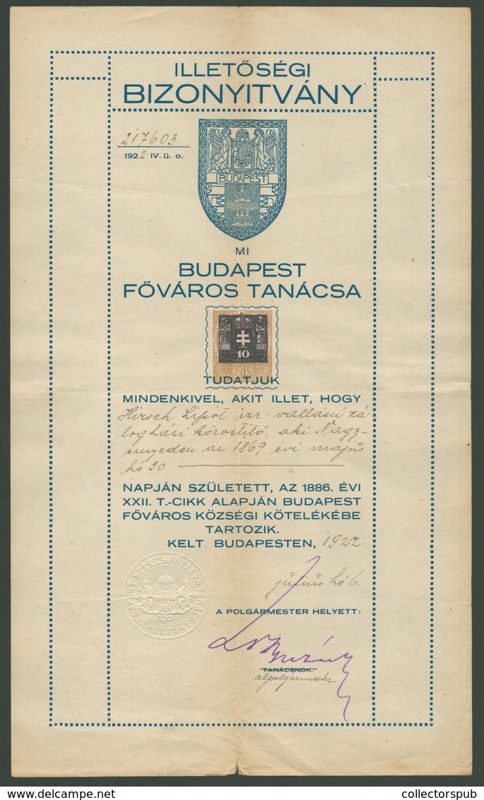 BUDAPEST 1922. Illetőségi Bizonyítvány , Hirsch Lipót Zálogházi Közvetítő Részére - Unclassified