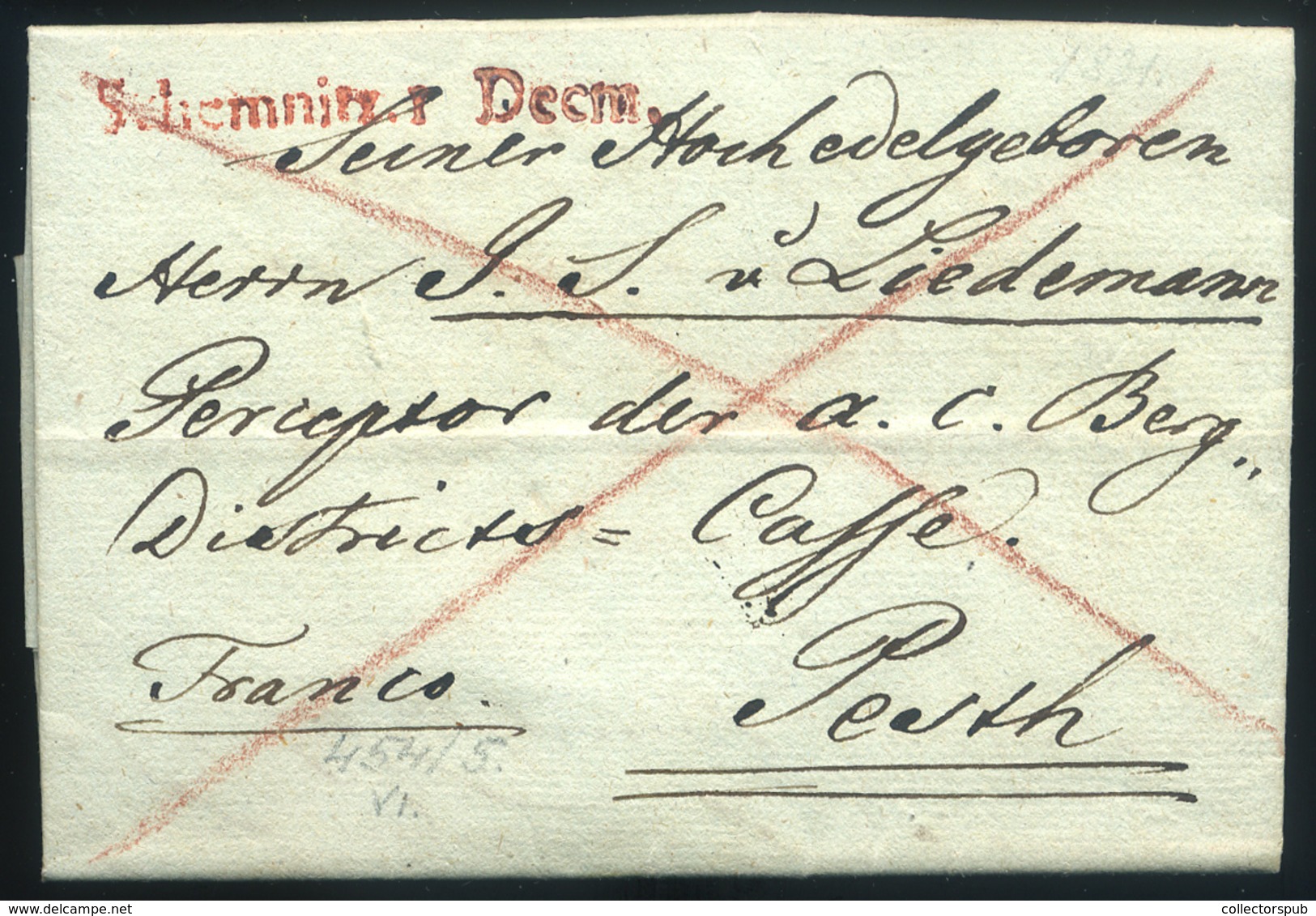 1831. Szép, Portós Levél Tartalommal Piros Schemnitz Bélyegzéssel Pestre Küldve, SLOVAKIA HUNGARY - ...-1850 Prefilatelía