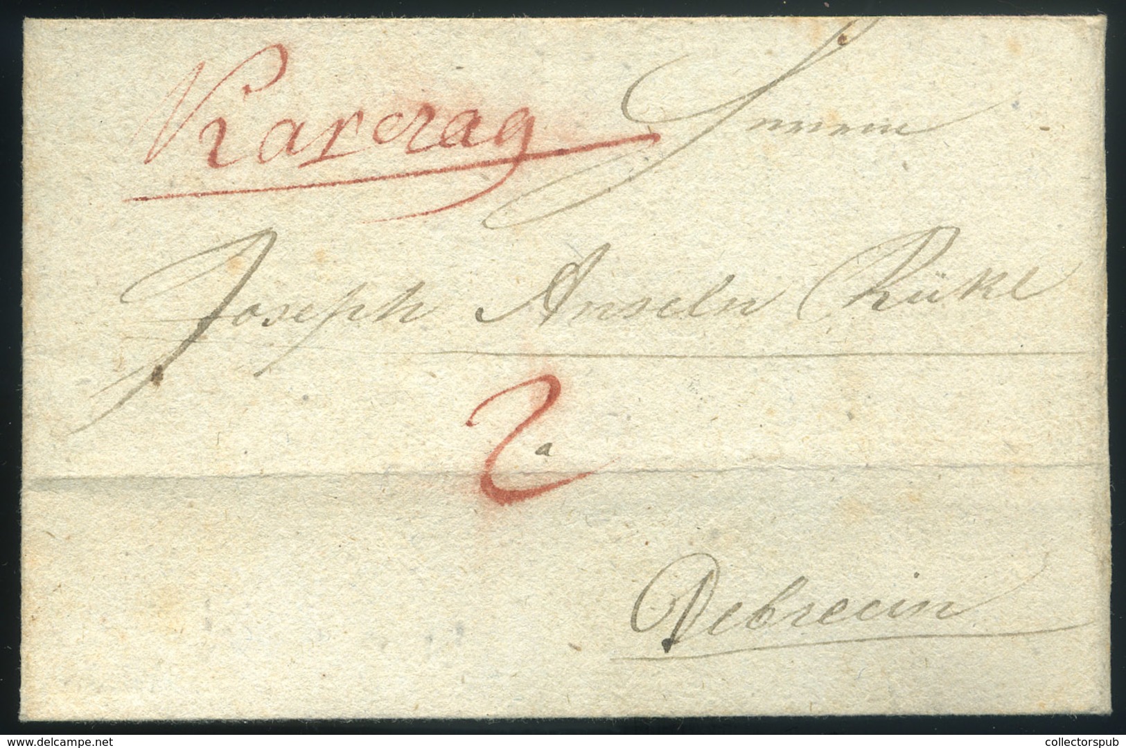 KARCAG 1824. Portós Levél, Kézírásos Helység Megjelöléssel,tartalommal  Debrecenbe Küldve. Dekoratív Darab!  /  1824 Unp - ...-1867 Prephilately