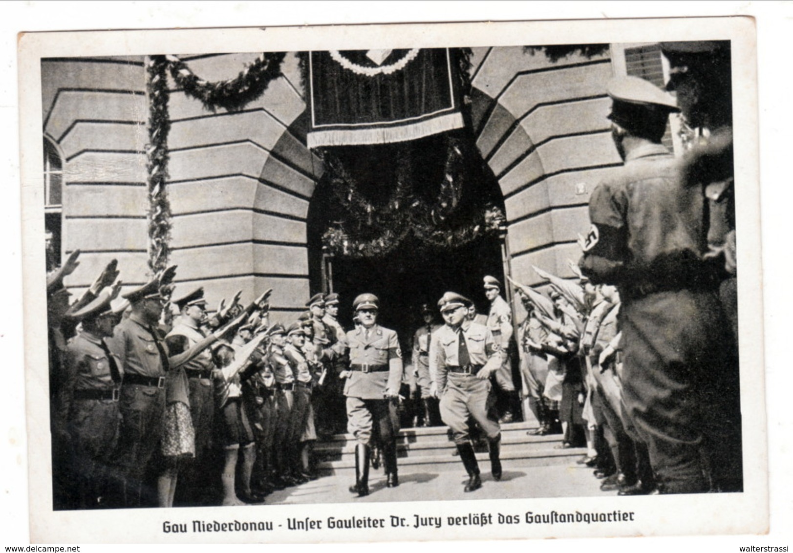 Propaganda Karte, Gau Diederdonau - Unser Gauleiter Dr. Jury Verläßt Das Gaustandquartier - Weltkrieg 1939-45