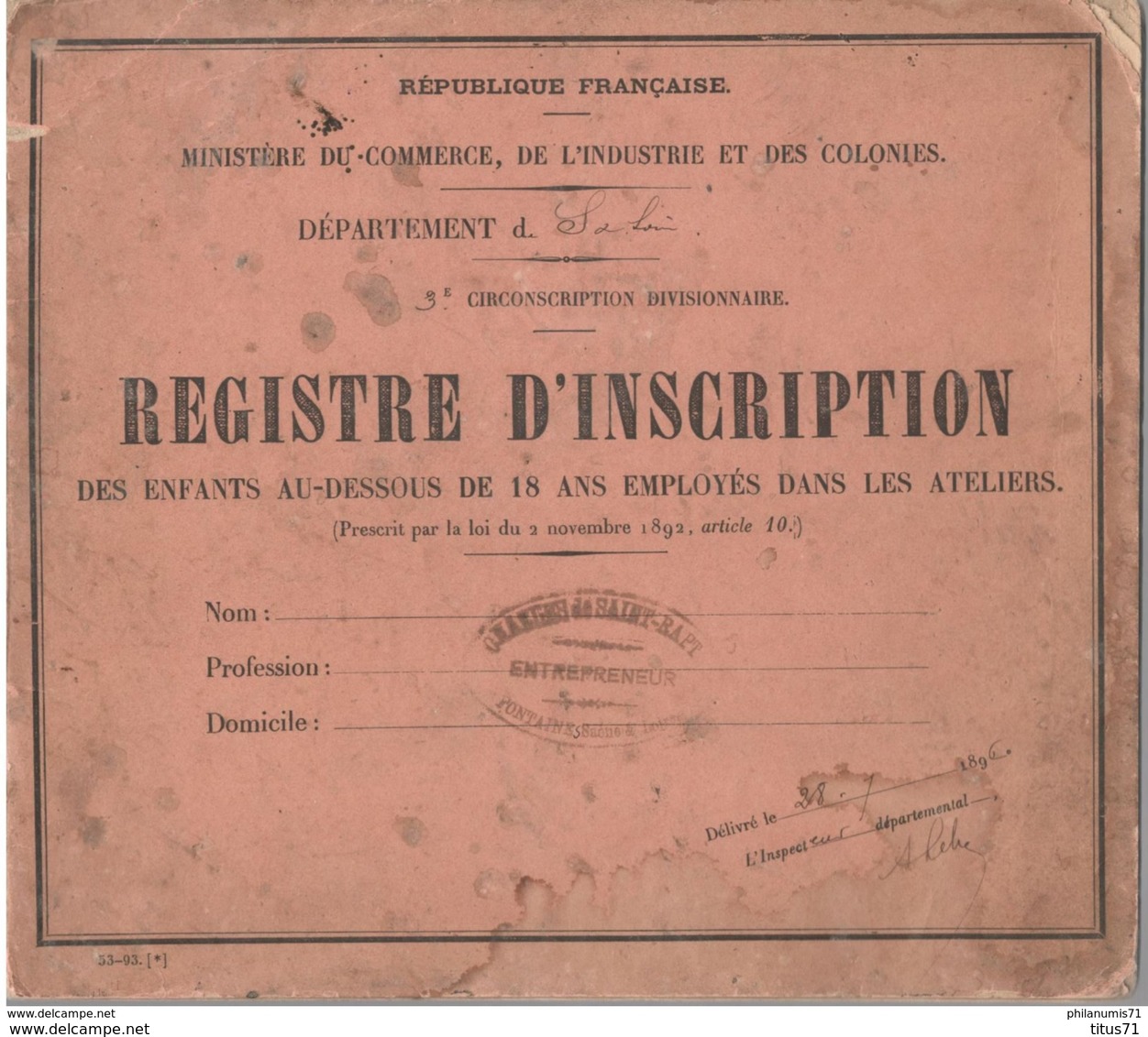 Registre D'inscription Des Enfants Au Dessous De 18 Ans Employés Dans Les Ateliers - Délivré 1896 - Diplomi E Pagelle