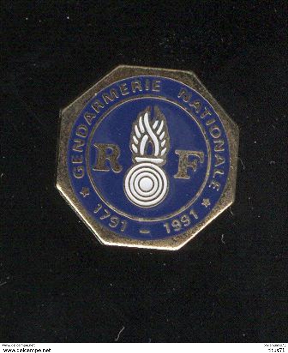 Pin's Gendarmerie Nationale - 1791 1991 - Autres & Non Classés